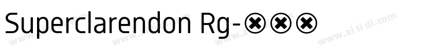 Superclarendon Rg字体转换